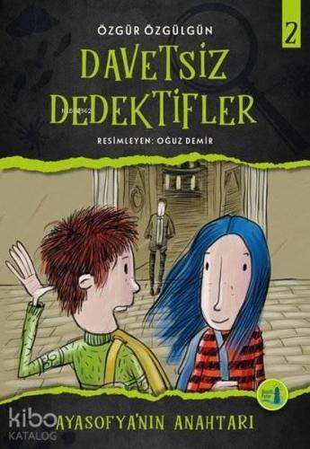 Ayasofya'nın Anahtarı - Davetsiz Dedektifler 2