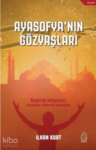 Ayasofya'nın Gözyaşları