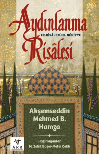 Aydınlanma Risalesi ;Er-Risaletü'n Nuriyye | benlikitap.com