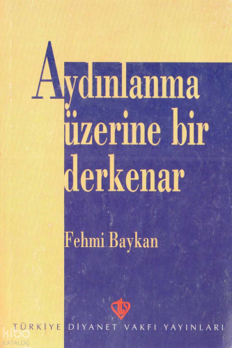 Aydınlanma Üzerine Bir Derkenar