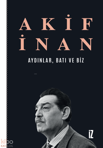 Aydınlar, Batı ve Biz