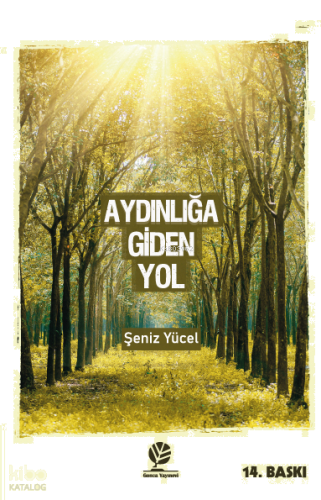 Aydınlığa Giden Yol | benlikitap.com