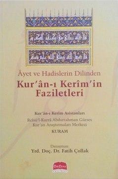Ayet ve Hadislerin Dilinden Kur'an-ı Kerim'in Faziletleri | benlikitap