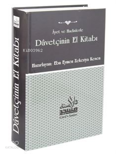 Ayet ve Hadislerle Davetçinin El Kitabı | benlikitap.com