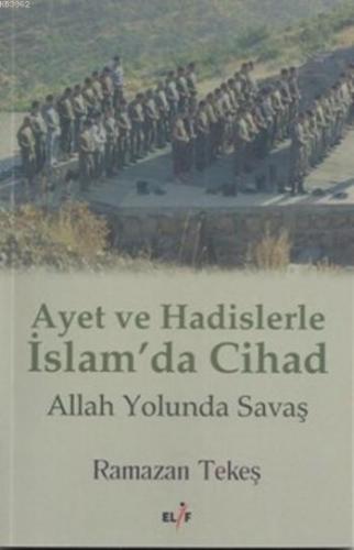 Ayet Ve Hadislerle İslam'da Cihad | benlikitap.com