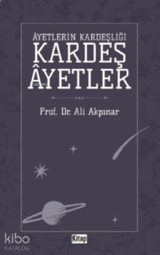 Ayetlerin Kardeşliği Kardeş Ayetler