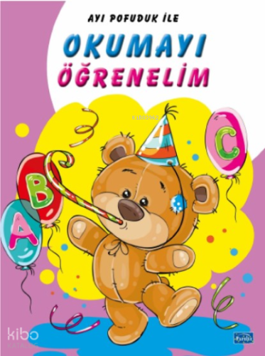 Ayı Pofuduk İle Okumayı Öğrenelim