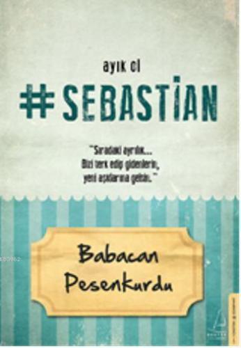 Ayık Ol Sebastian