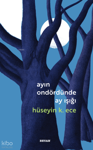 Ayın Ondördünde Ay Işığı