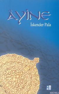 Ayine | benlikitap.com