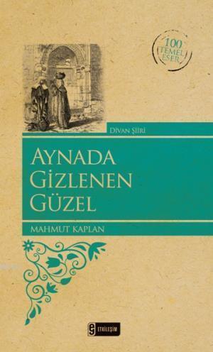Aynada Gizlenen Güzel (Kenar Boyalı)