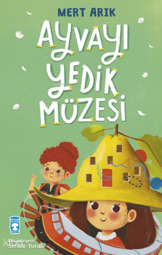 Ayvayı Yedik Müzesi | benlikitap.com