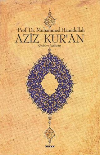 Aziz Kur'an Çeviri ve Açıklama | benlikitap.com