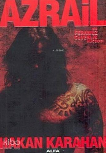 Azrail; Bir Feramuz Güvenlik Macerası