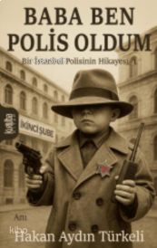 Baba Ben Polis Oldum | benlikitap.com