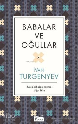 Babalar ve Oğullar ( Bez Ciltli ) | benlikitap.com