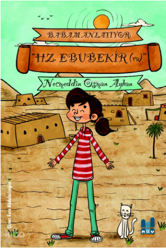 Babam Anlatıyor Hz. Ebu Bekir