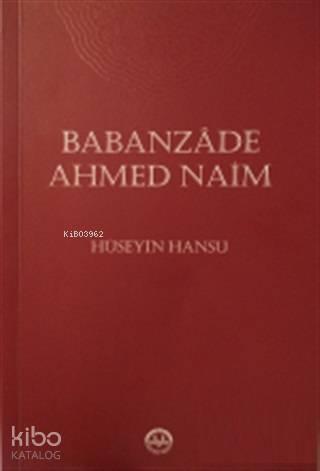 Babanzade Ahmed Naim