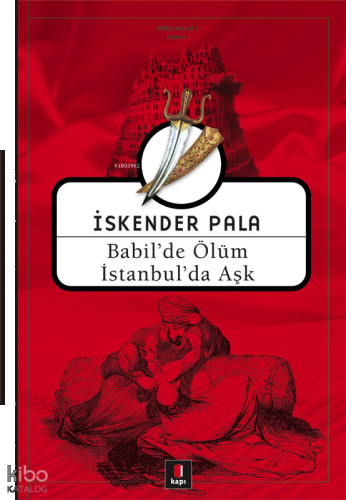 Babil'de Ölüm İstanbul'da Aşk | benlikitap.com