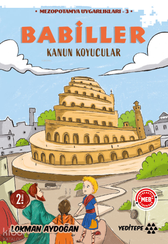 Babiller - Kanun Koyucular;Mezopotamya Uygarlıkları - 3