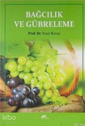 Bağcılık ve Gübreleme