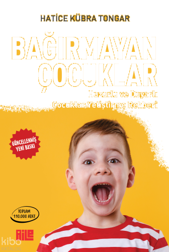 Bağırmayan Çocuklar | benlikitap.com