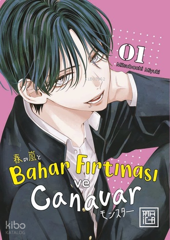 Bahar Fırtınası ve Canavar 1