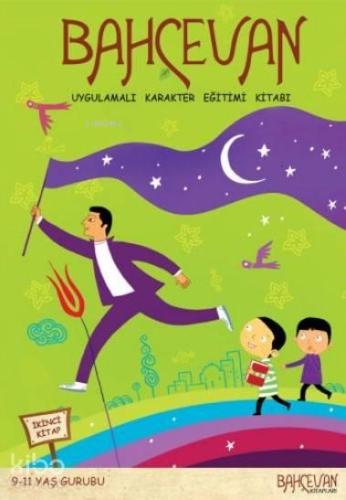 Bahçevan 9-11 Yaş Grubu (2. Kitap) | benlikitap.com