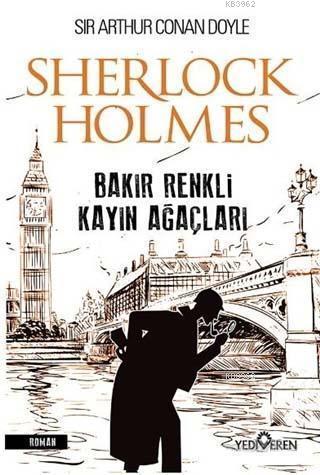Bakır Renkli Kayın Ağaçları - Sherlock Holmes | benlikitap.com
