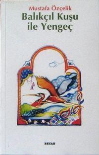 Balıkçıl Kuşu İle Yengeç | benlikitap.com