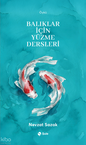 Balıklar İçin Yüzme Dersleri | benlikitap.com