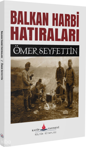 Balkan Harbi Hatıraları | benlikitap.com