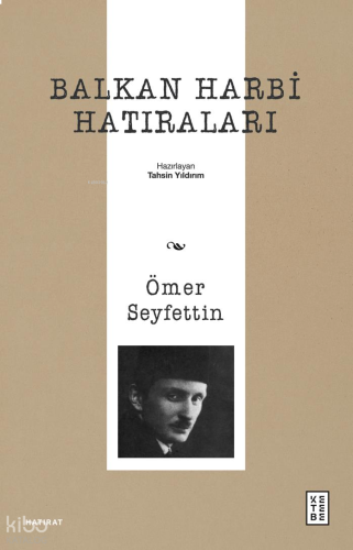 Balkan Harbi Hatıraları | benlikitap.com