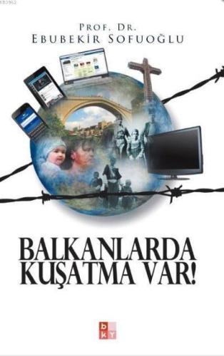 Balkanlarda Kuşatma Var | benlikitap.com