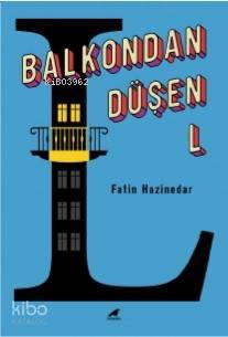 Balkondan Düşen L