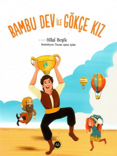 Bambu Dev ile Gökçe Kız | benlikitap.com
