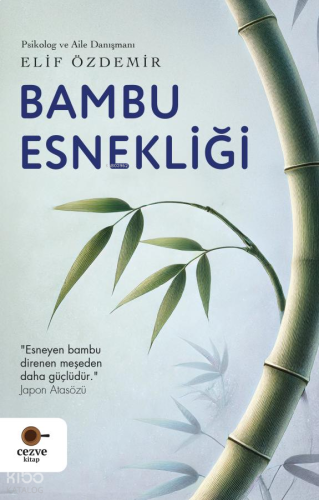 Bambu Esnekliği | benlikitap.com