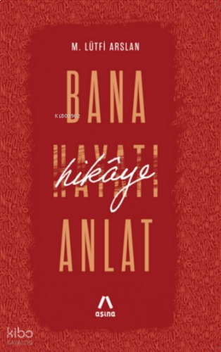 Bana Hikâye Anlat | benlikitap.com