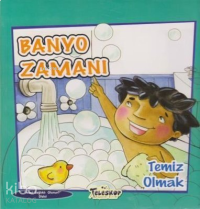 Banyo Zamanı Temiz Olmak