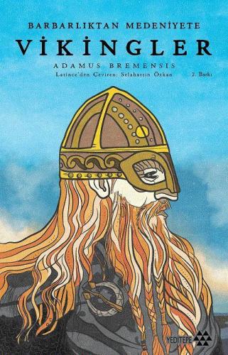 Barbarlıktan Medeniyete Vikingler | benlikitap.com