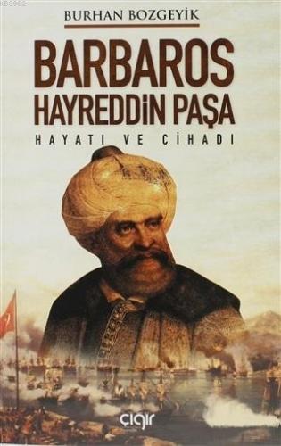 Barbaros Hayreddin Paşa | benlikitap.com