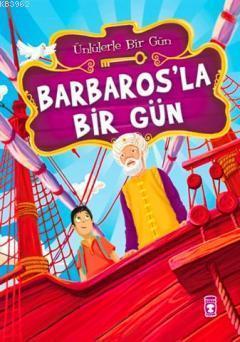 Barbaros'la Bir Gün (8+ Yaş) | benlikitap.com