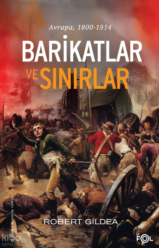 Barikatlar ve Sınırlar; Avrupa, 1800-1914 | benlikitap.com