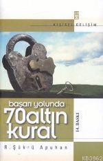 Başarı Yolunda 70 Altın Kural | benlikitap.com