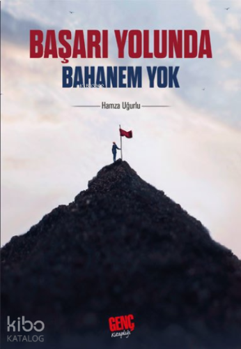 Başarı Yolunda Bahanem Yok | benlikitap.com