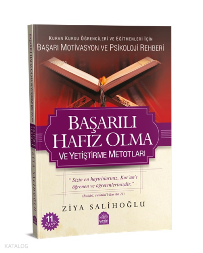 Başarılı Hafız Olma ve Yetiştirme Metotları
