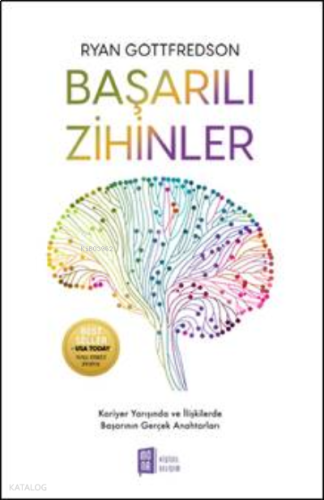 Başarılı Zihinler ;Kariyer Yarışında ve İlişkilerde  Başarının Gerçek Anahtarları