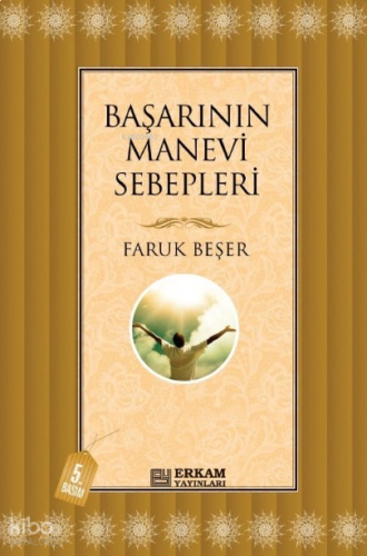Başarının Manevi Sebepleri | benlikitap.com