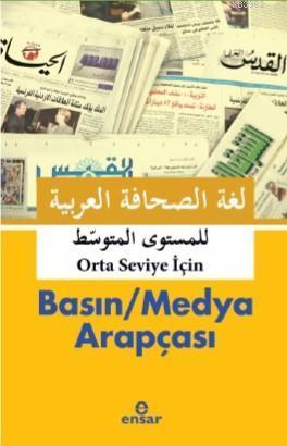 Basın / Medya Arapçası Orta - Seviye -İçin - | benlikitap.com