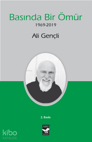 Basında Bir Ömür; (1969-2019)